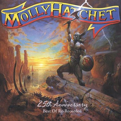 Molly Hatchet 25th Anniversity Best of Re-Recorded - Paul Raymond Gregory