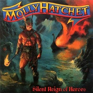 Silent Reign of Heros - Molly Hatchet's Ninth Album 1998 Album Cover Art by Paul Raymond Gregory